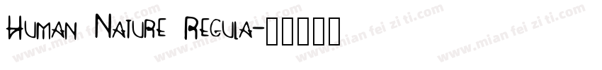 Human Nature Regula字体转换